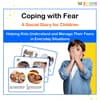 Coping with Fear: A Social Story for Children