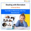 Dealing with Boredom: A Social Story for Kids