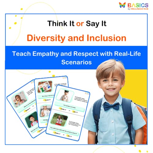 Think It or Say It: Diversity and Inclusion for Kids