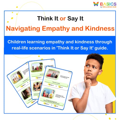 Think It or Say It: Navigating Empathy and Kindness - Free