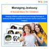 Managing Jealousy - A Social Story for Kids