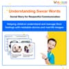 Understanding Swear Words – Social Story for Respectful Communication