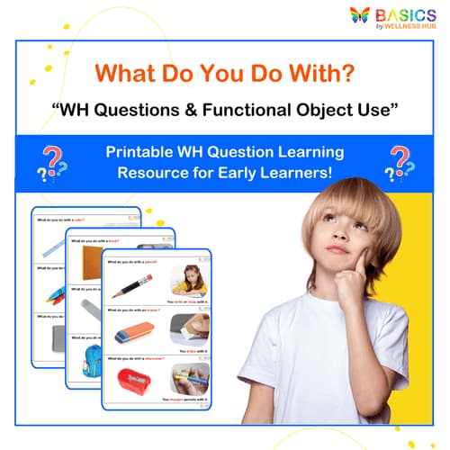 What Do You Do With? WH Questions & Functional Object Use – Printable PDF - Free