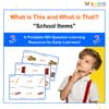What is This and What is That? - School Items Learning PDF for Kids WH