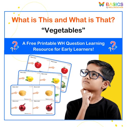 What is This and What is That? - Free Vegetables Learning PDF for Kids WH