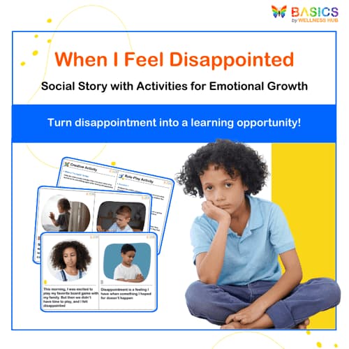 When I Feel Disappointed: Social Story and Activities for Kids