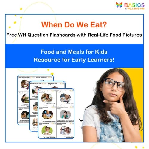 When Questions Flashcards – Food and Meals for Kids (Free Printable PDF)