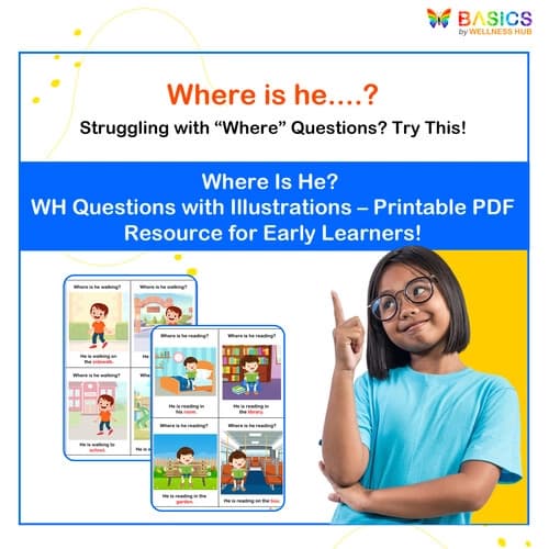 Where Is He? WH Questions with Illustrations – Printable PDF - Free