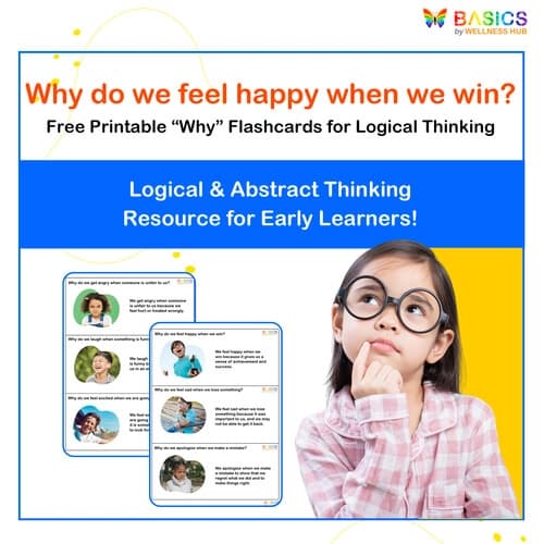 Why Questions Flashcards – Logical & Abstract Thinking for Kids (Free Printable)