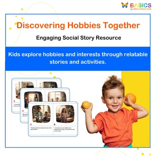 Discovering My Hobbies and Interests – Social Story for Kids - Free