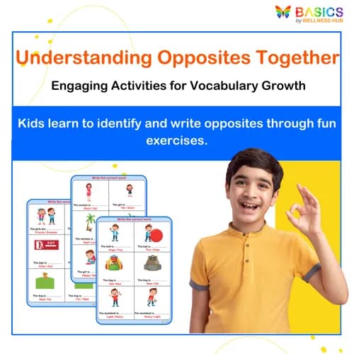 OPPOSITES – Write the Correct Word: Printable PDF for Kids