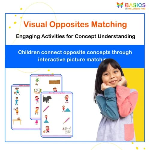 OPPOSITES – Match the Correct Picture: Interactive Matching Activity - Free
