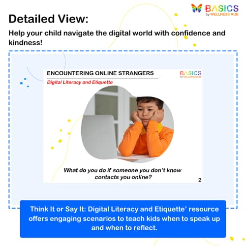 Think It or Say It: Digital Literacy and Etiquette