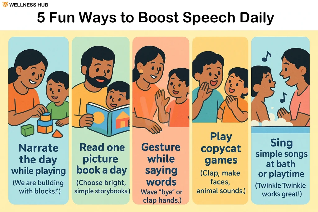 5 Fun ways to boost speech daily