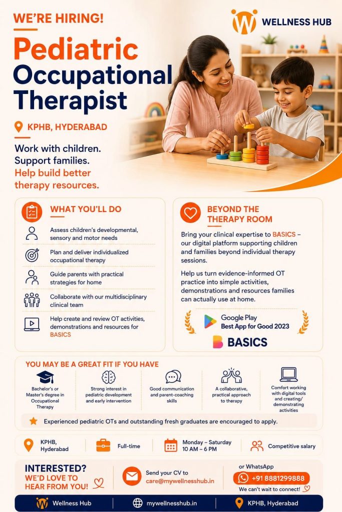 Pediatric Occupational Therapist Job in Hyderabad | Wellness Hub
