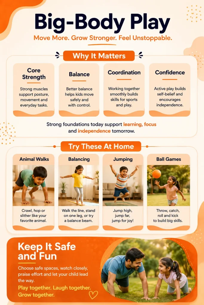 why big-body play matters and activities to try at home